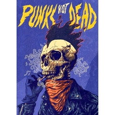 Плакат Punk’s Not Dead (Skeleton) Зображення