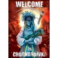 Плакат Welcome To Chornobaїvka Изображение
