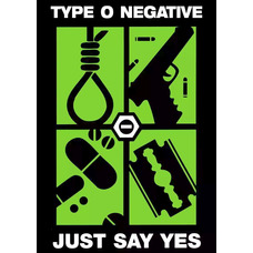 Плакат Type O Negative (Just Say Yes) Изображение