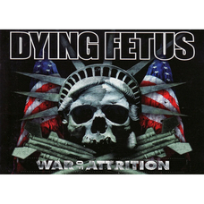 Плакат Dying Fetus (War Of Attrition) Изображение