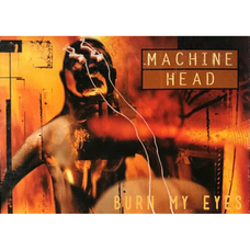 Плакат Machine Head (Burn My Eyes) Зображення