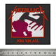 Нашивка ткана METALLICA - KILL EM ALL (ofp-150) Зображення