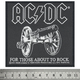 Нашивка ткана AC/DC - FOR THOSE ABOUT TO ROCK (ofp-173) Зображення