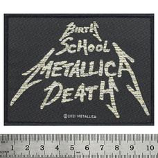 Нашивка ткана METALLICA - BIRTH, SCHOOL, METALLICA, DEATH (ofp-274) Зображення