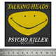 Нашивка ткана TALKING HEADS - PSYCHO KILLER (ofp-321) Изображение