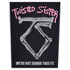 Нашивка наспинна катана TWISTED SISTER - WE'RE NOT GONNA TAKE IT (olbp-112) Изображение
