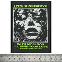 Нашивка ткана TYPE O NEGATIVE - WITH MY BLOOD (ofp-360) Изображение