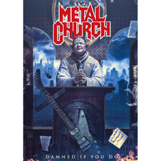 Плакат Metal Church (Damned if You Do) Изображение