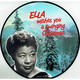 Виниловая пластинка Ella Fitzgerald ?– Ella Wishes You A Swinging Christmas (Picture Disc) [LP] Изображение