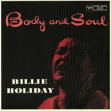 Вінілова платівка Billie Holiday - Body and Soul [LP] Зображення