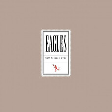 Вінілова платівка Eagles - Hell Freezes Over: 25th Anniversary Remastered Edit [2LP] Зображення