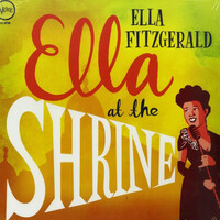 Виниловая пластинка Ella Fitzgerald - Ella At The Shrine [LP] Изображение