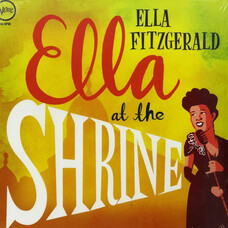 Виниловая пластинка Ella Fitzgerald - Ella At The Shrine [LP] Изображение