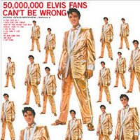 Вінілова платівка Elvis Presley - 50,000,000 Elvis Fans Can't Be Wrong Зображення