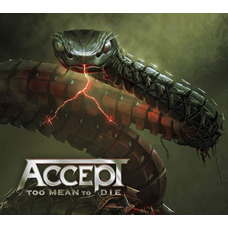 Вінілова платівка Accept – Too Mean To Die (2LP, Album, Limited Edition, Stereo, Vinyl) Зображення