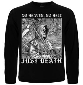 Футболка з довгим рукавом No Heaven, No Hell - Just Death