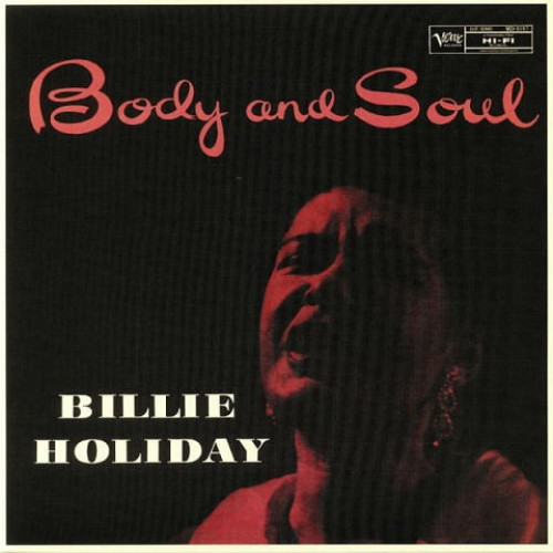 Вінілова платівка Billie Holiday - Body and Soul [LP]