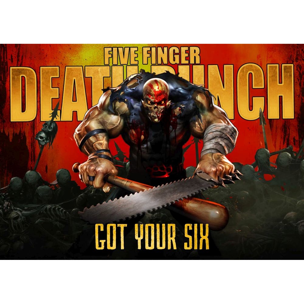 Плакат Five Finger Death Punch Got your Six