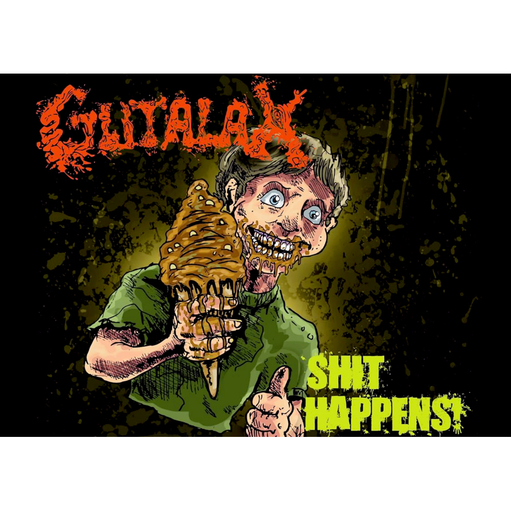 Плакат Gutalax (Shit Happens)